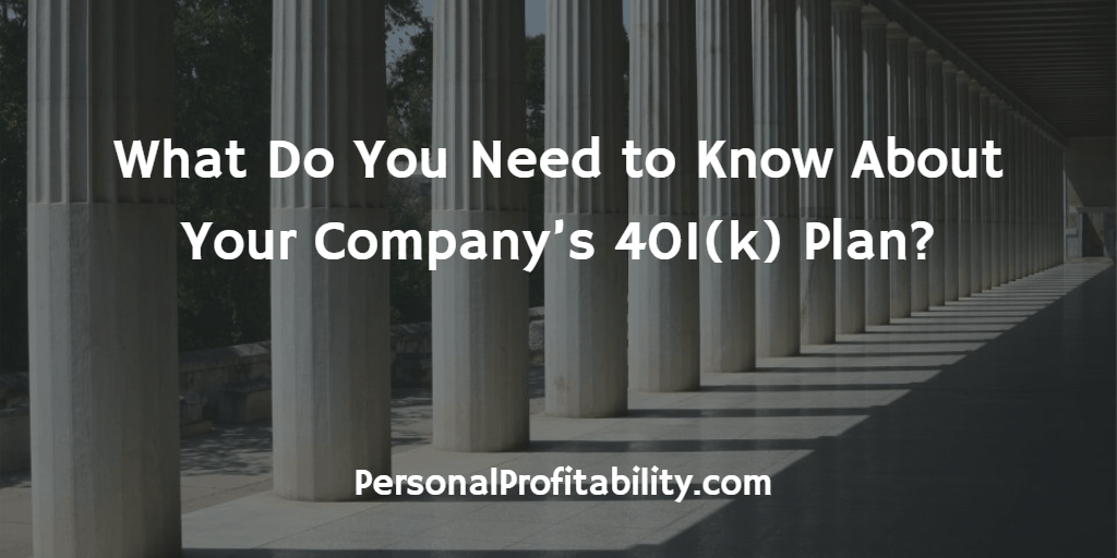 What-Do-You-Need-to-Know-About-Your-Companys-401k-Plan