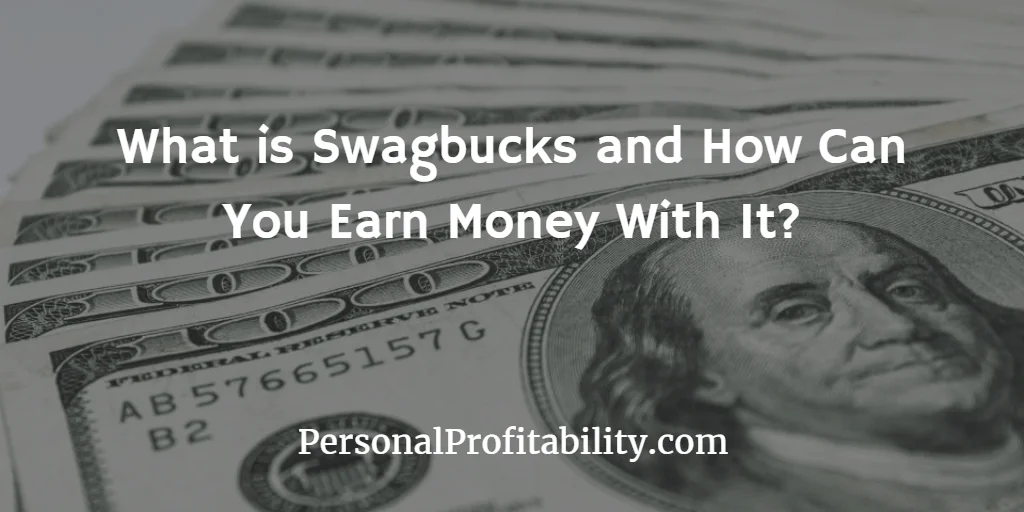 What-is-Swagbucks-and-How-Can-You-Earn-Money-With-It