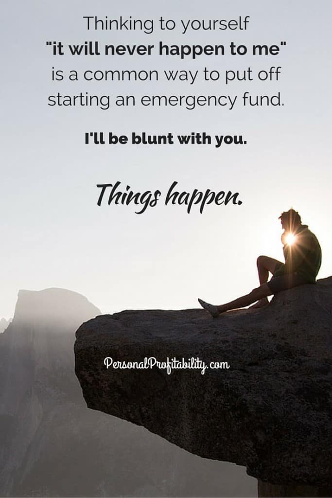 Emergency Fund Things Happen PersonalProfitability.com
