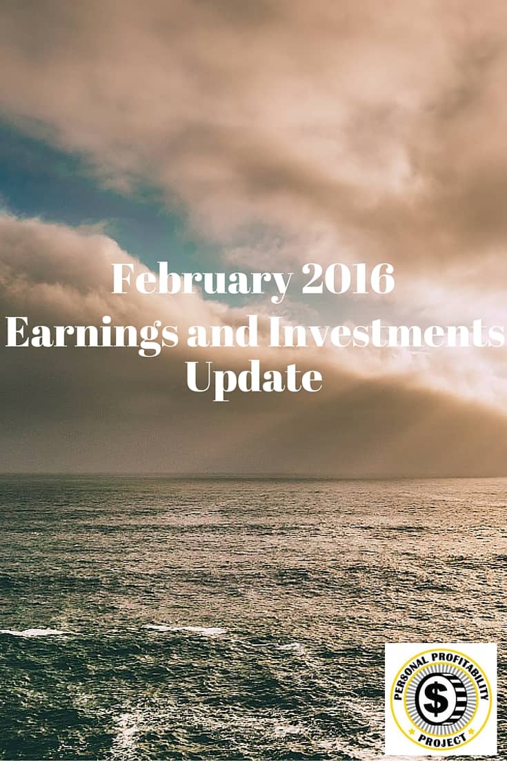 February 2016 Earnings and Investments Update