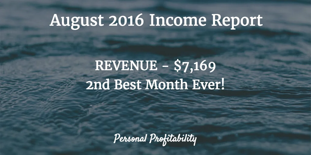 August 2016 Income Report - PersonalProfitability.com