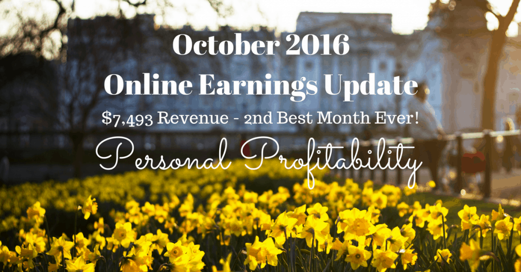 October 2016 Online Income Update - PersonalProfitability.com