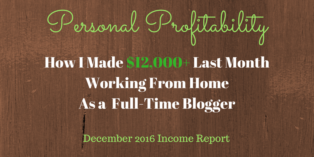 December 2016 Income Report