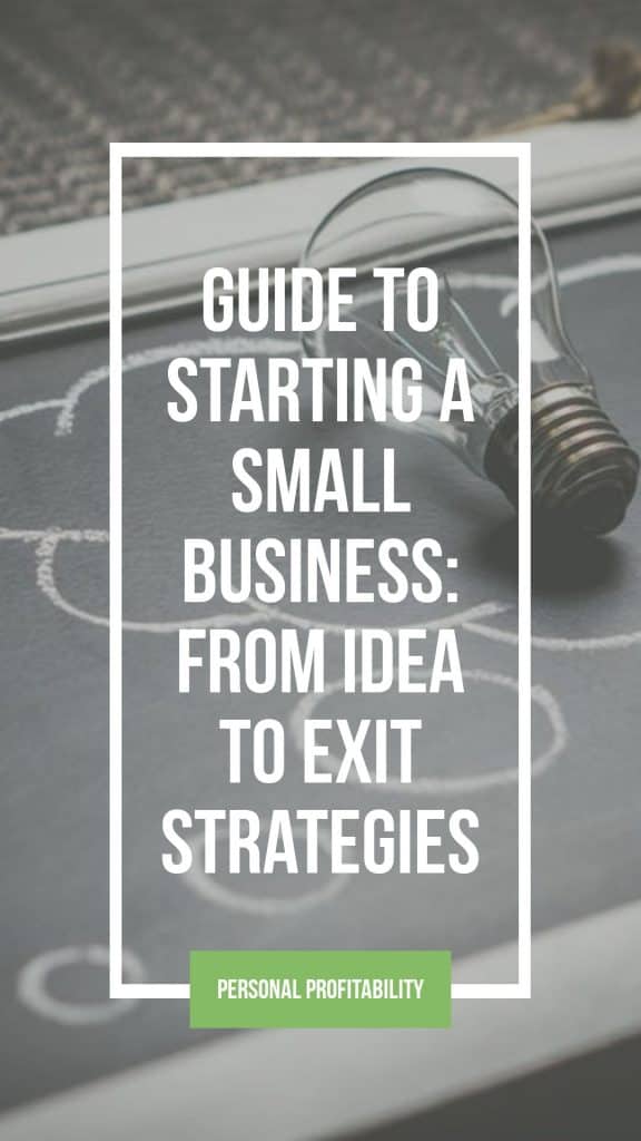 Starting a small business isn't easy, but this how-to guide will walk you through the process of becoming a business owner!- PersonalProfitability.com