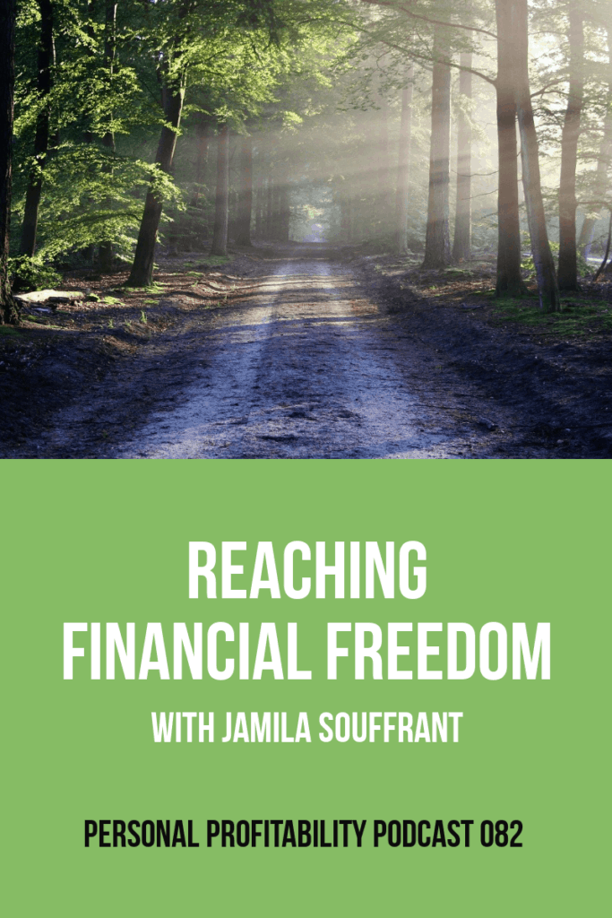 How to reach financial freedom- PersonalProfitability.com