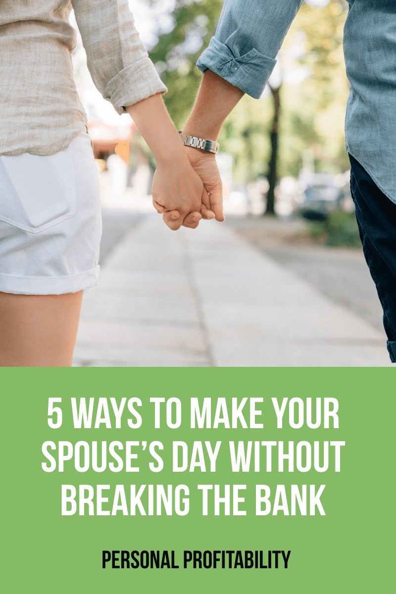5 Simple Ways to Make Your Spouse’s Day without Breaking the Bank