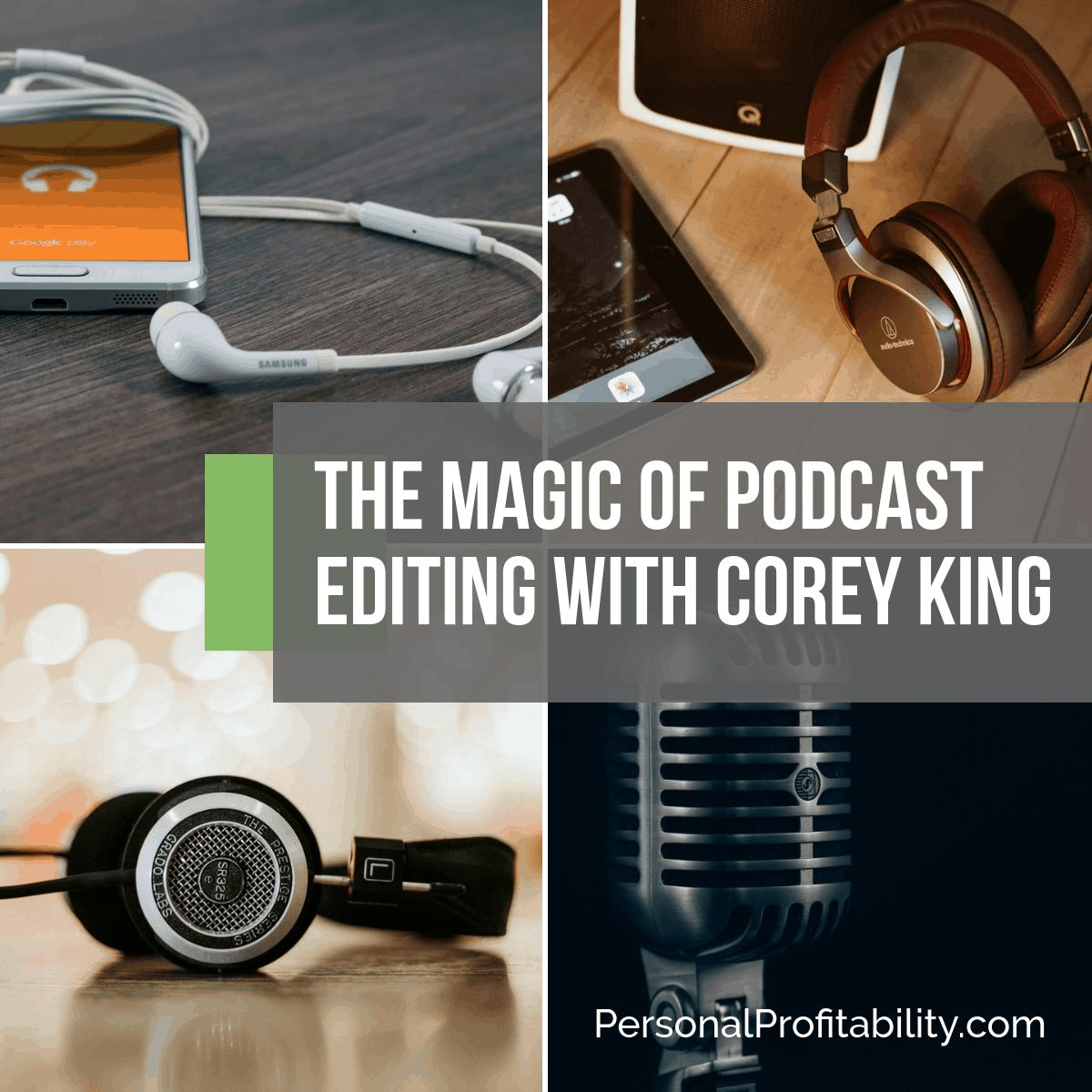 When you listen to your favorite podcast (hopefully this is one of them!), I bet you never think about all the work that goes on behind the scenes of making that podcast sound amazing and seamless. The magic of podcast editing with Corey King!