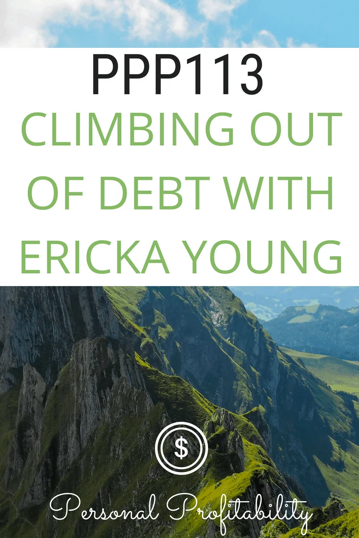 PPP113: Climbing Out of Debt with Ericka Young
