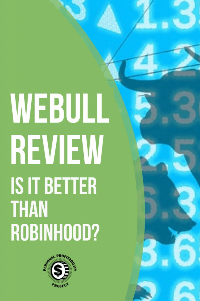 Webull versus Robinhood brokerage- PersonalProfitability.com