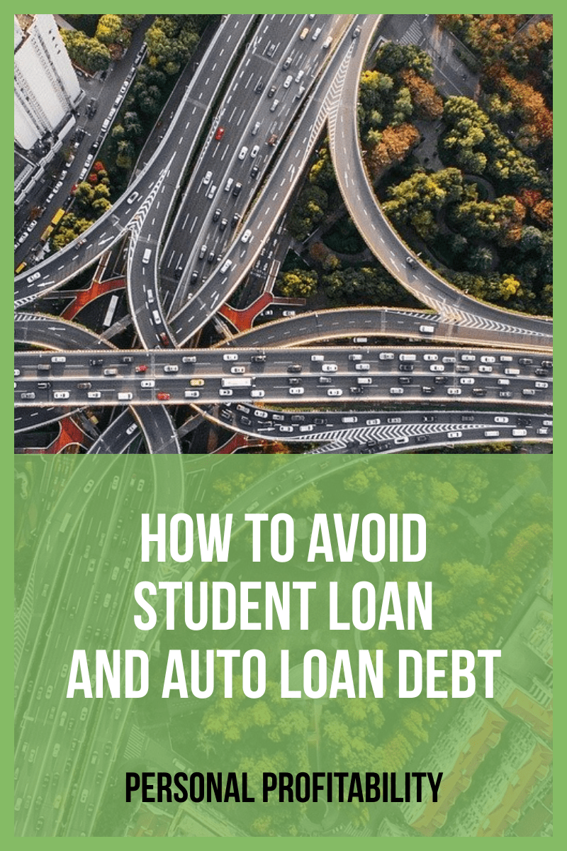 How to Avoid Student Loan and Auto Loan Debt When Everyone Else is Doing It