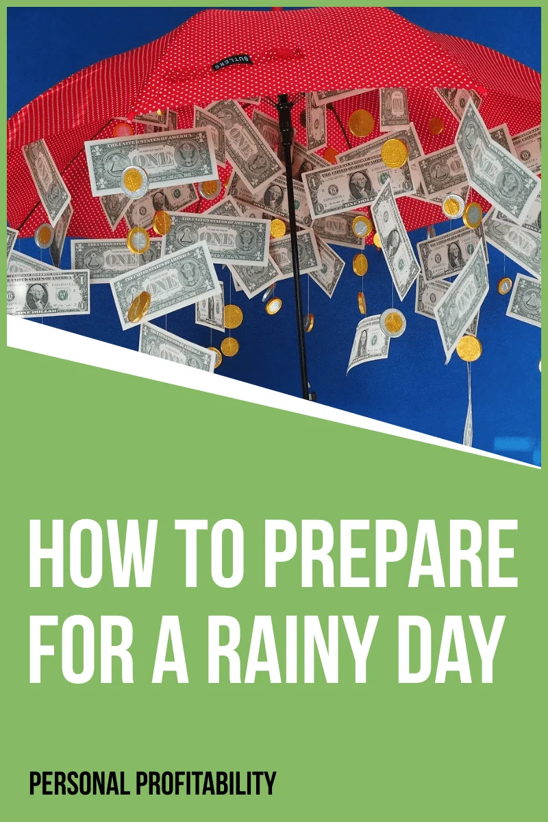 How to Prepare For a Rainy Day