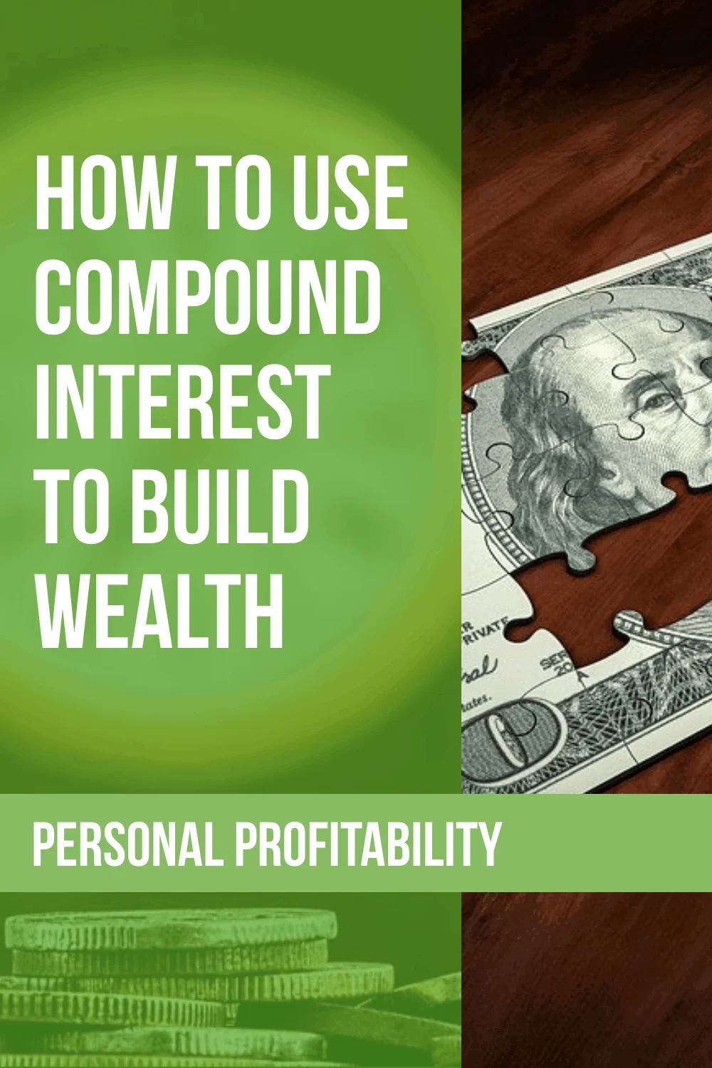 How to Use Compound Interest to Your Advantage and Build Wealth