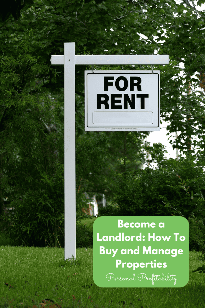 Become A Landlord: How To Buy And Manage Properties