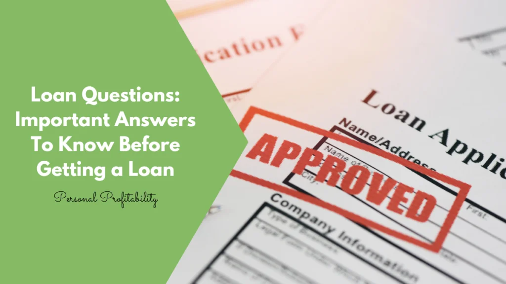 loan questions