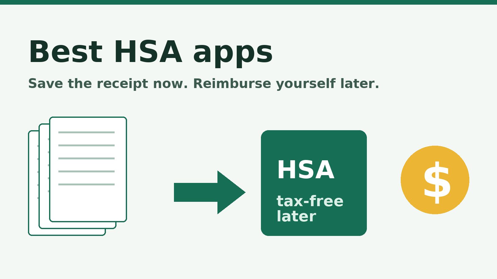 Best HSA apps: save receipts now and reimburse yourself tax-free later